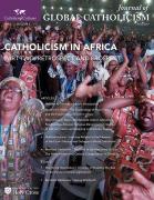 Volume 2, Issue 1 | African Catholicism: Retrospect and Prospect 